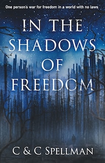 Front cover_In the Shadows of Freedom