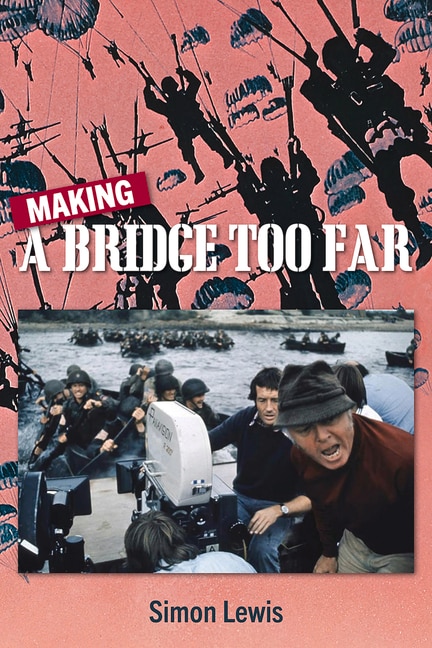 Front cover_Making A Bridge Too Far