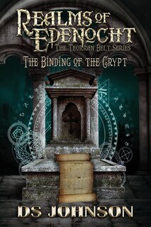 Front cover_Realms of Edenocht The Binding of the Crypt