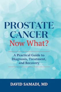 Front cover_Prostate Cancer Now What?