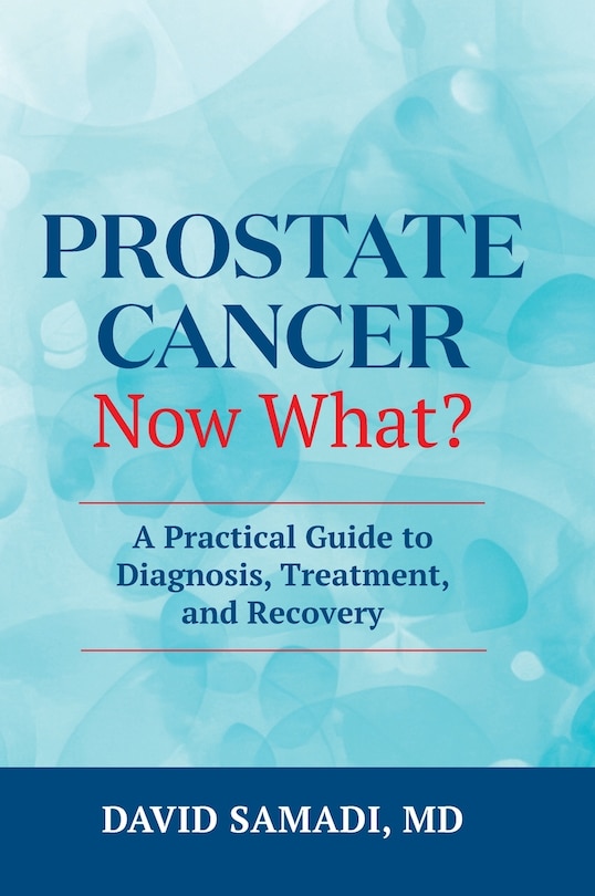 Front cover_Prostate Cancer Now What?