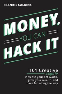 Front cover_Money, You Can Hack It