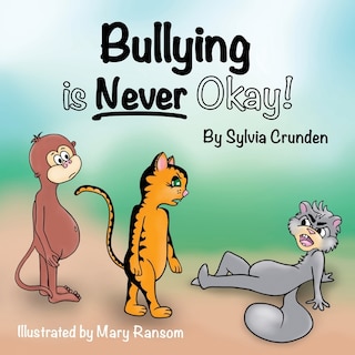Front cover_Bullying is Never Okay!