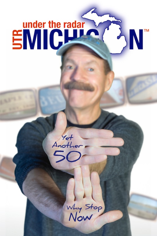 Under The Radar Michigan: Yet Another 50: Why Stop Now