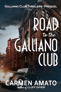 Front cover_Road to the Galliano Club