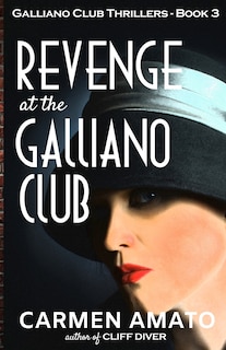 Front cover_Revenge at the Galliano Club