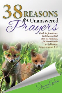 Front cover_38 Reasons For Unanswered Prayers