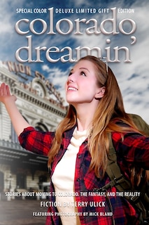 Couverture_Colorado Dreamin' Full Color Gift Edtion