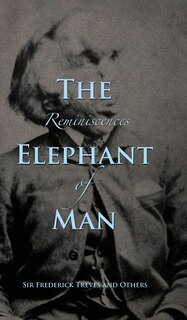 Couverture_Reminiscences of The Elephant Man