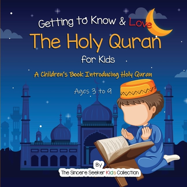 Front cover_Getting to Know & Love the Holy Quran