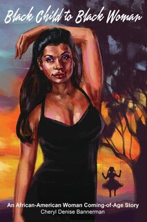 Front cover_Black Child to Black Woman
