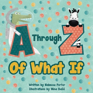 Couverture_A Through Z Of What If