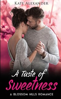 Front cover_A Taste of Sweetness