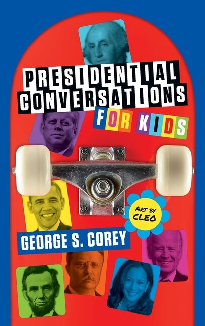 Front cover_Presidential Conversations for Kids