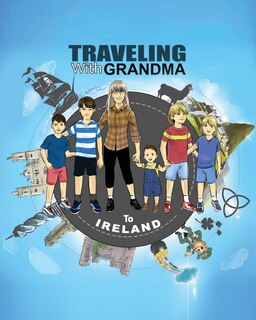 Front cover_TRAVELING with GRANDMA to IRELAND