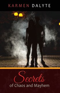 Couverture_Secrets of Chaos and Mayhem