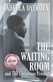 Front cover_The Waiting Room and The Christmas Present