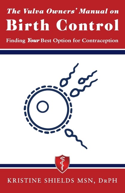 Front cover_The Vulva Owner's Manual on Birth Control