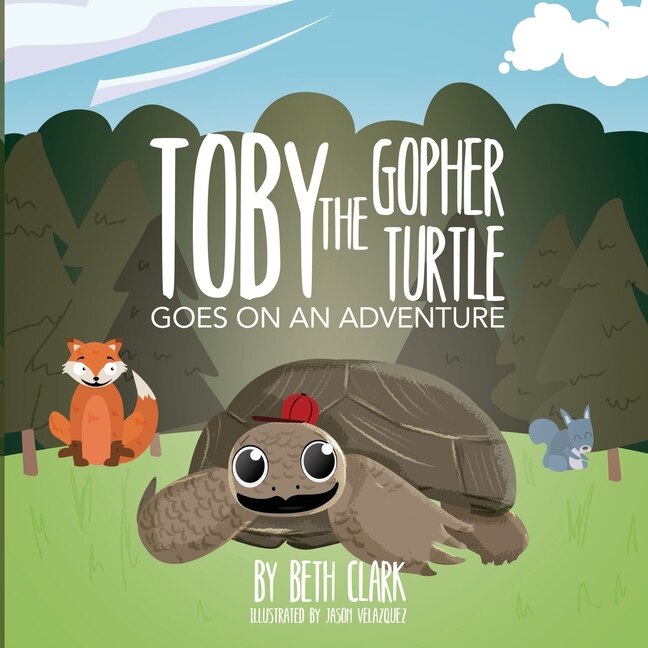 Front cover_Toby the Gopher Turtle Goes on an Adventure