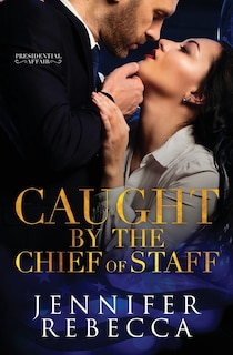 Front cover_Caught by the Chief of Staff