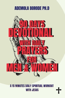 Couverture_90 Days Daily Devotional With Daily Prayers For Men & Women