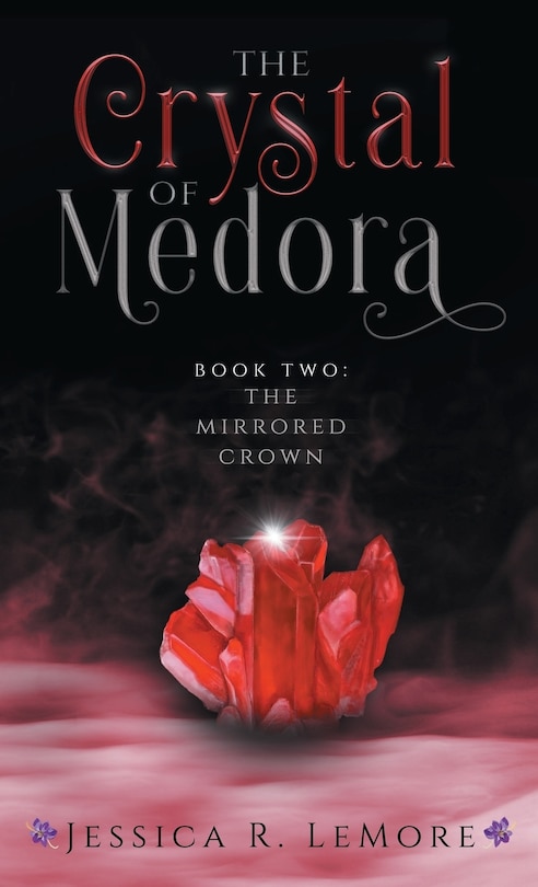 Front cover_The Crystal Of Medora