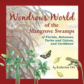 Front cover_Wondrous World of the Mangrove Swamps
