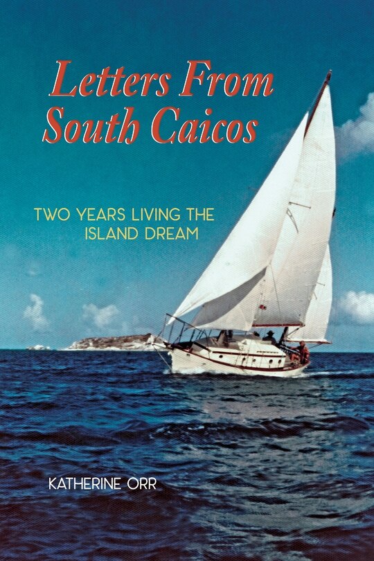 Front cover_Letters from South Caicos