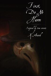 Front cover_First, Do No Harm
