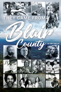 Couverture_They Came From Blair County