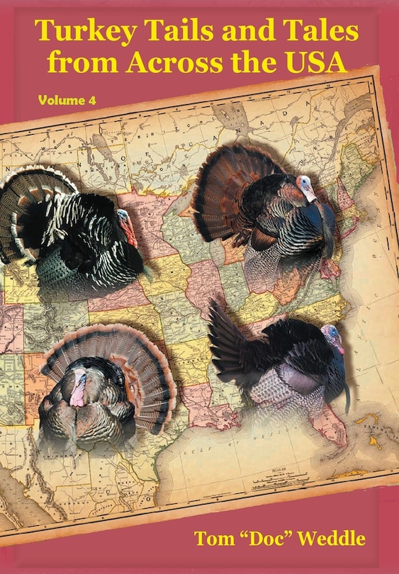Front cover_Turkey Tails and Tales from Across the USA - Volume 4