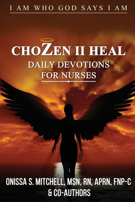 Front cover_ChoZen II Heal, I Am Who God Says I Am