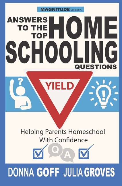 Couverture_Answers to the Top Homeschooling Questions