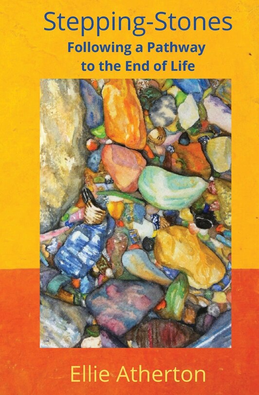 Couverture_Stepping-Stones Following a Pathway to the End of Life