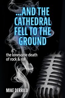 Front cover_...and the Cathedral Fell to the Ground