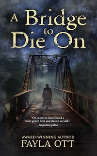 Front cover_A Bridge to Die On