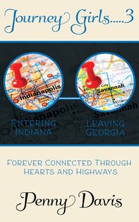 Front cover_Journey Girls..... 3..... Traveling To Indy