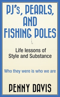 Front cover_PJ's, Pearls and Fishing Poles