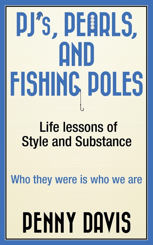 Front cover_PJ's, Pearls and Fishing Poles