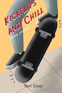 Front cover_Kickflips and Chill