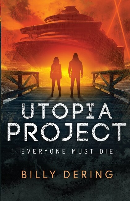 Front cover_Utopia Project- Everyone Must Die