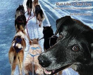 Couverture_Run Like a Sled Dog