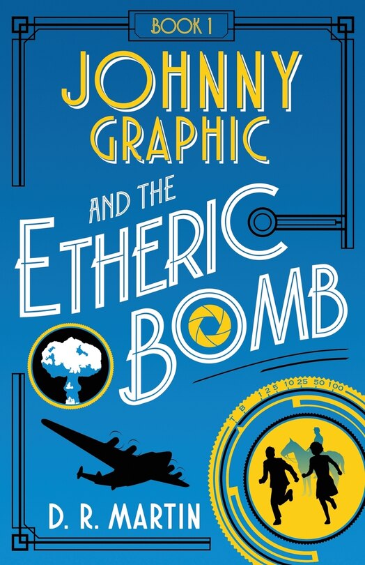 Couverture_Johnny Graphic and the Etheric Bomb