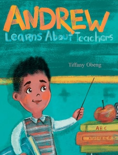 Couverture_Andrew Learns about Teachers