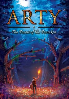 Couverture_Arty and The Forest of the Forsaken
