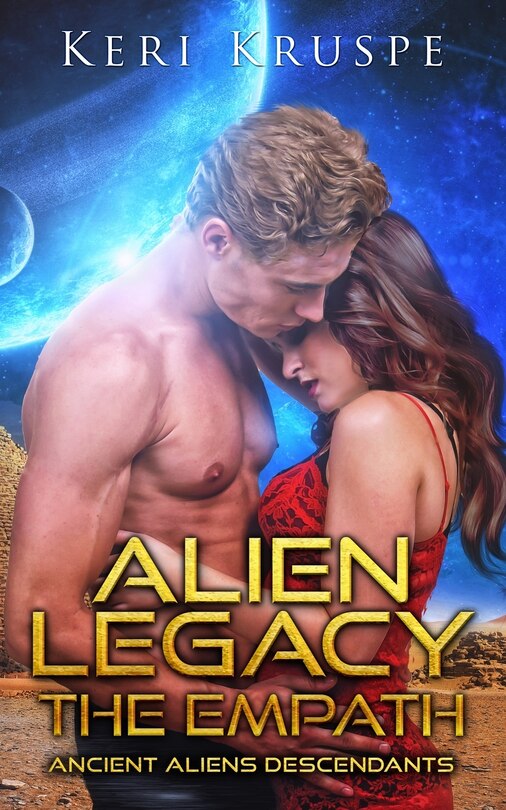 Front cover_Alien Legacy The Empath A SciFi Alien Romance