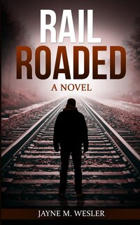 Front cover_Railroaded