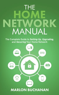 Couverture_The Home Network Manual