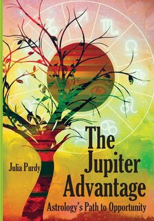 Couverture_The Jupiter Advantage, Astrology's Path to Opportunity