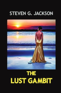 Front cover_The Lust Gambit